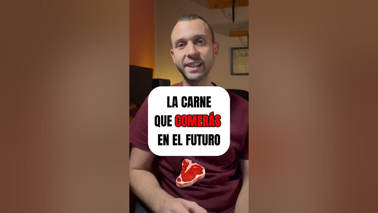 'Video thumbnail for 🥩 La CARNE de LABORATORIO ya está aquí 🔬'