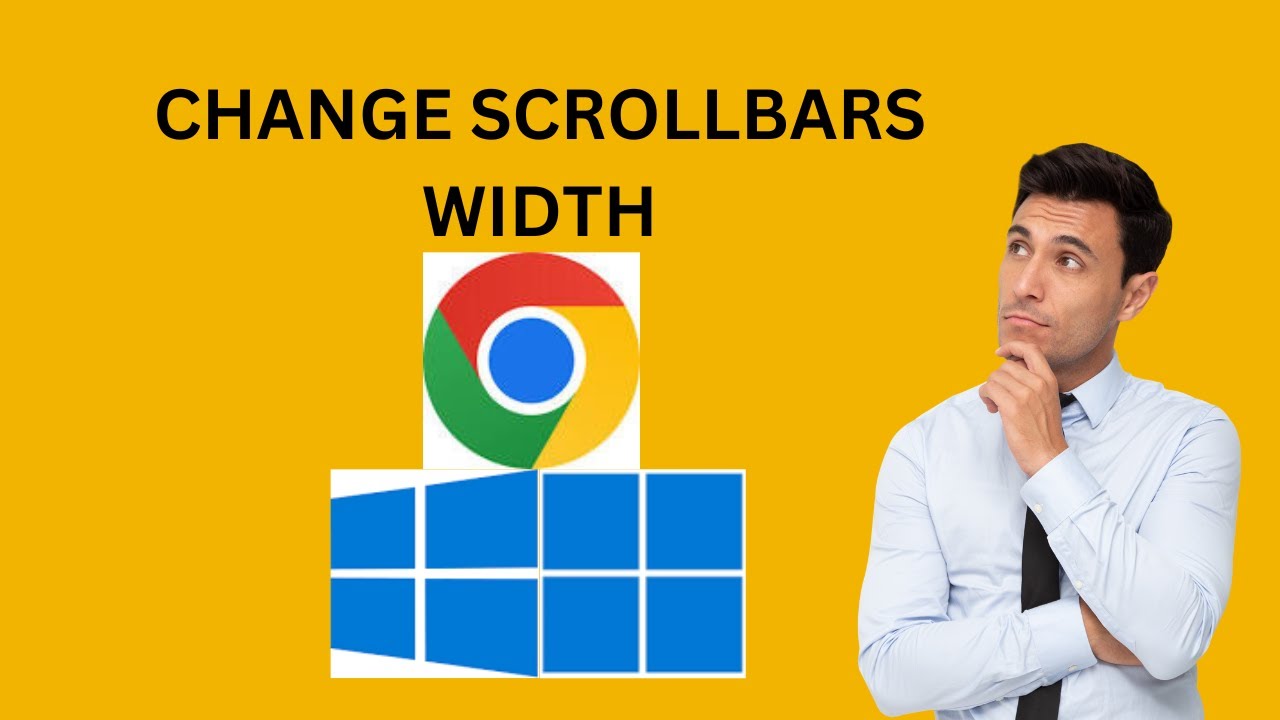'Video thumbnail for How to Change Scrollbars Width in Chrome on Windows 11 or 10 | GearUpWindows'