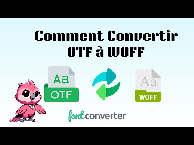 Video thumbnail for Comment Convertir OTF en WOFF (Guide Simple)