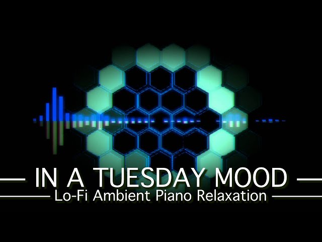 Video thumbnail for In a Tuesday Mood - PickleSynth - Piano Lo-Fi Chillwave Relaxation Music