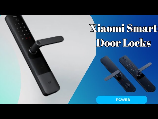 Video thumbnail for Xiaomi Smart Door Locks: Video blog