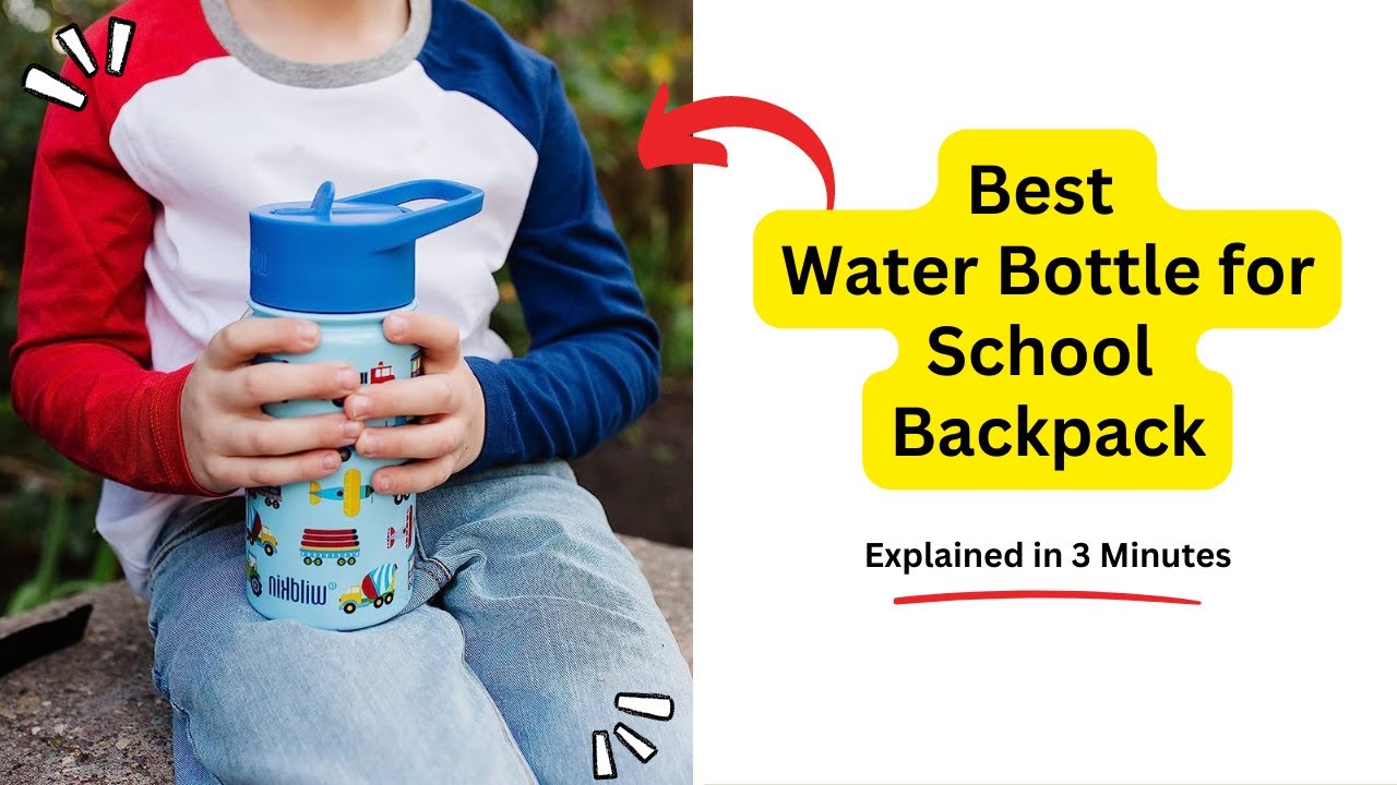 'Video thumbnail for Best Water Bottle for School Backpack #SchoolWaterBottles'