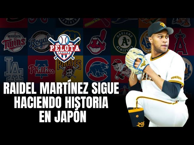 Video thumbnail for Raidel Martínez sigue haciendo historia en Japón