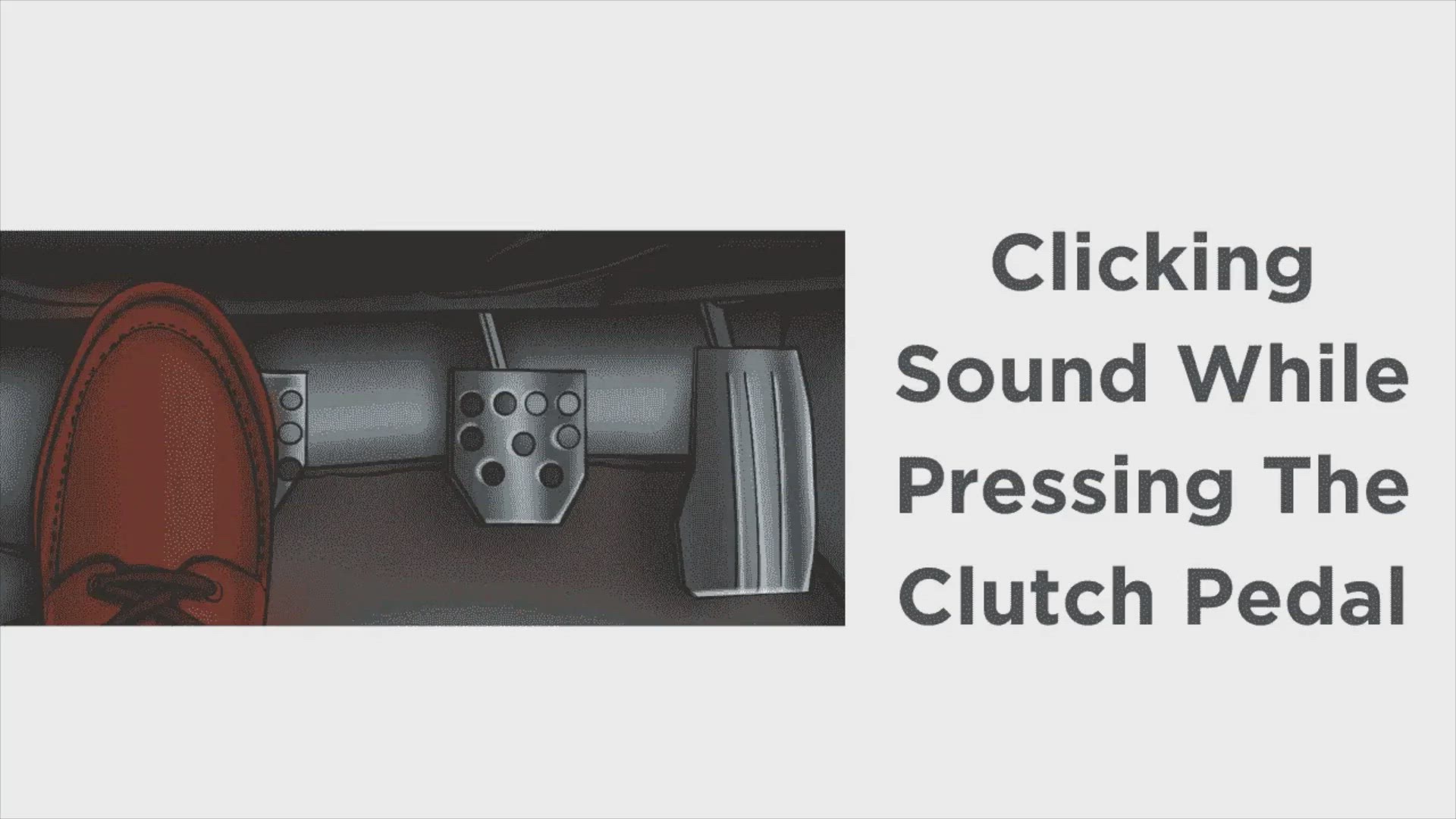 'Video thumbnail for [Fix] Clicking Sound While Pressing The Clutch Pedal'