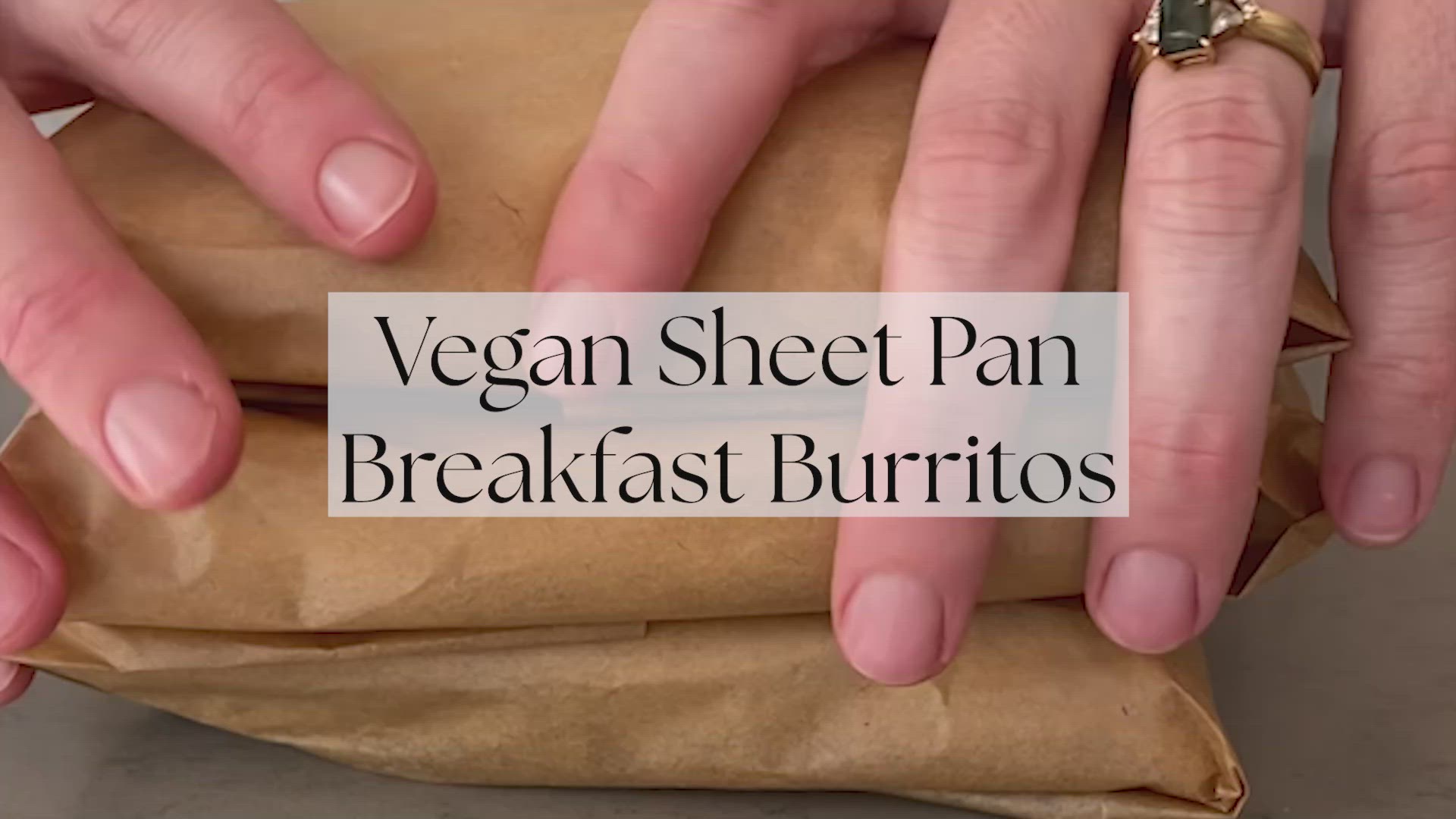 'Video thumbnail for Vegan Sheet Pan Breakfast Burritos'