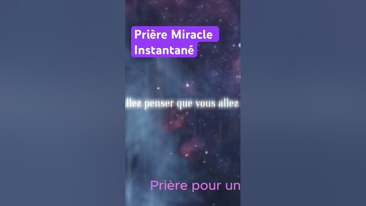 'Video thumbnail for Prière Miracle Instantané'