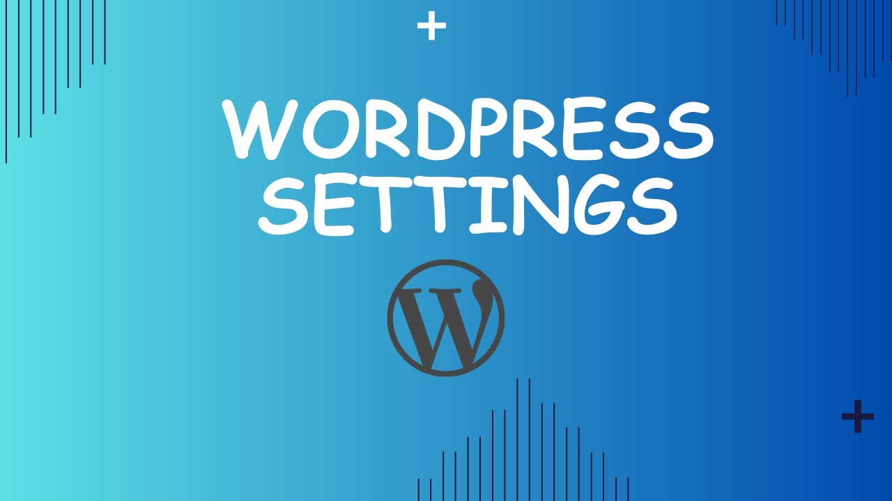 Video thumbnail for Exploring WordPress Settings - A Beginner's Guide