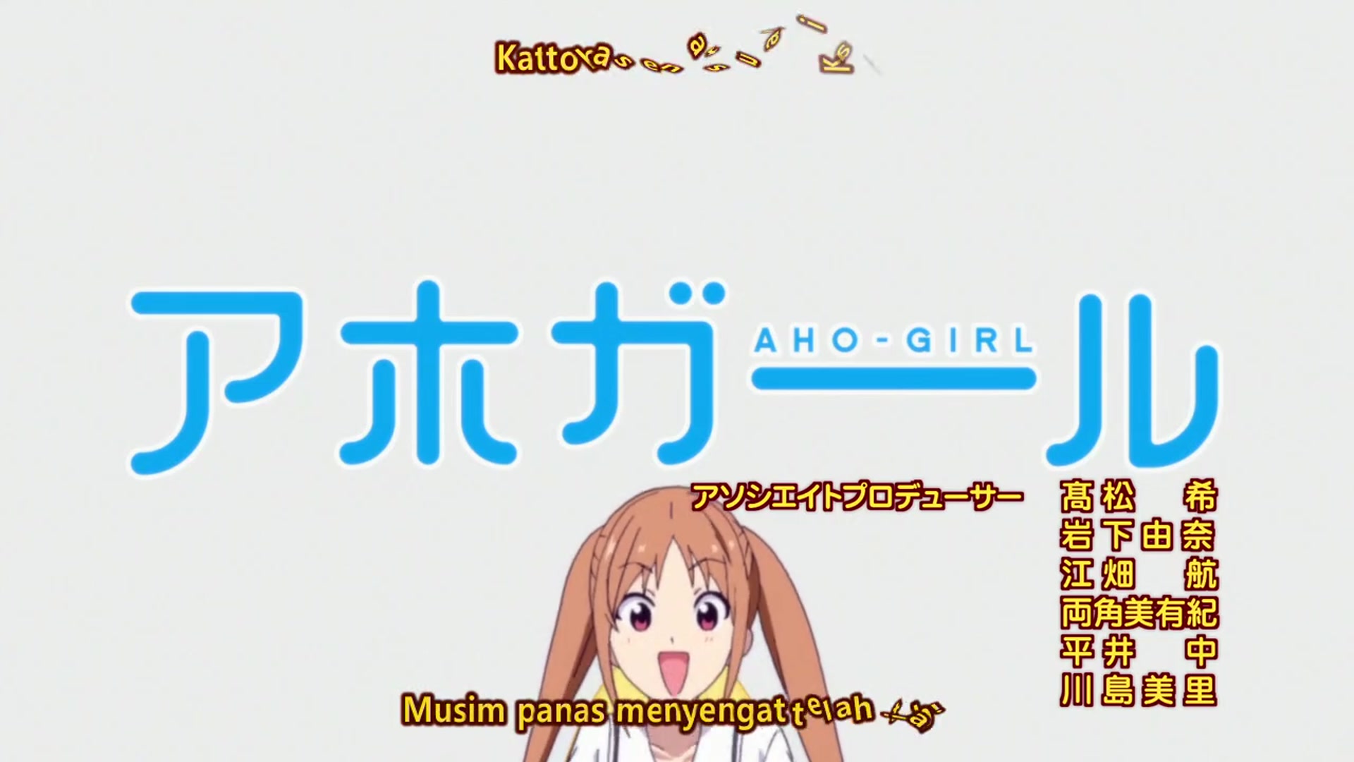 Video thumbnail for #07 Aho Girl - Sub Indo