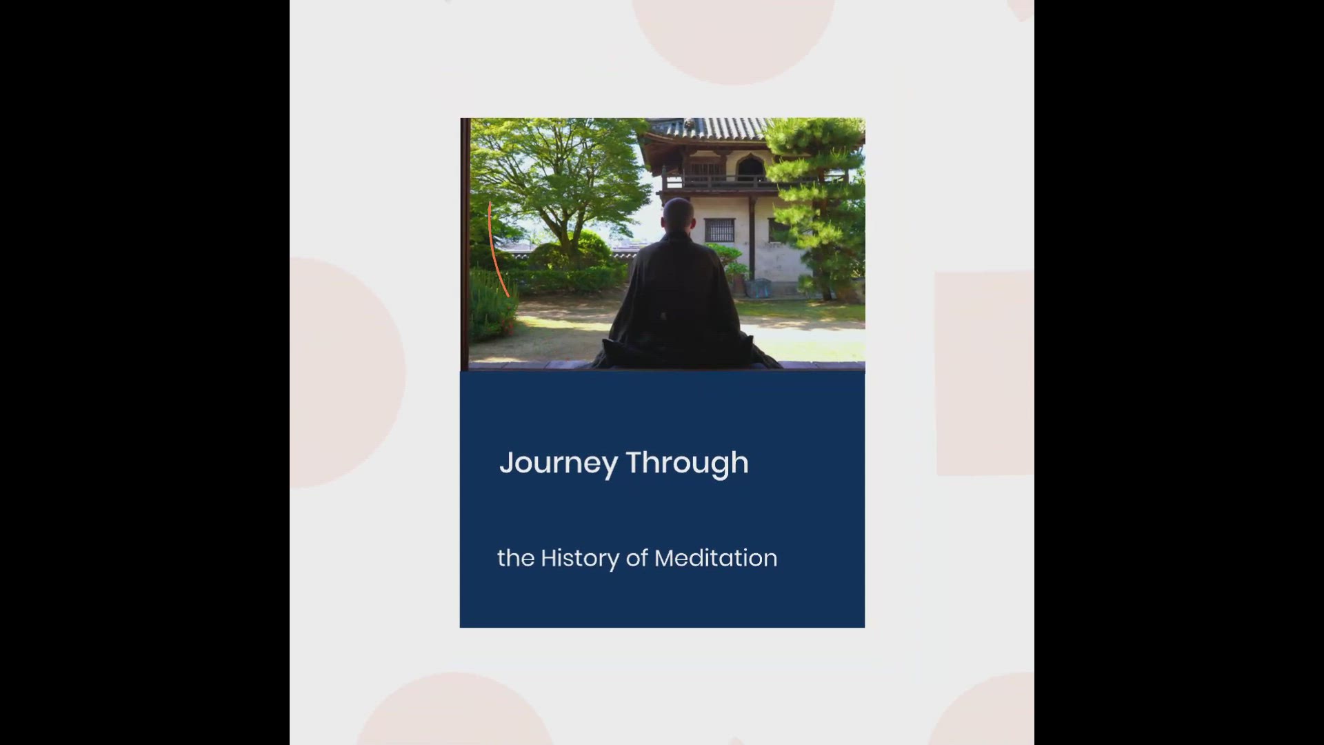'Video thumbnail for Journey Through the History of Meditation 🧘'