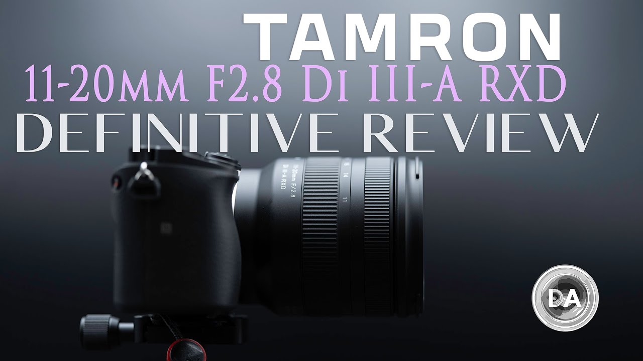 Tamron 11-20mm F2.8 RXD (B060) Review - DustinAbbott.net