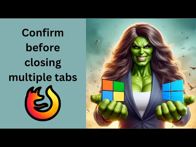 'Video thumbnail for How to Turn On or Off 'Confirm before closing multiple tabs' Prompt in Firefox on Windows 11 or 10?'