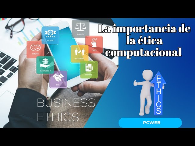 Video thumbnail for La importancia de la ética computacional en la era digital