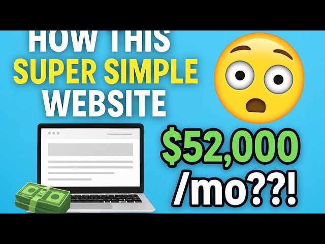 'Video thumbnail for How This Super SIMPLE Website Makes $52,000/month!'