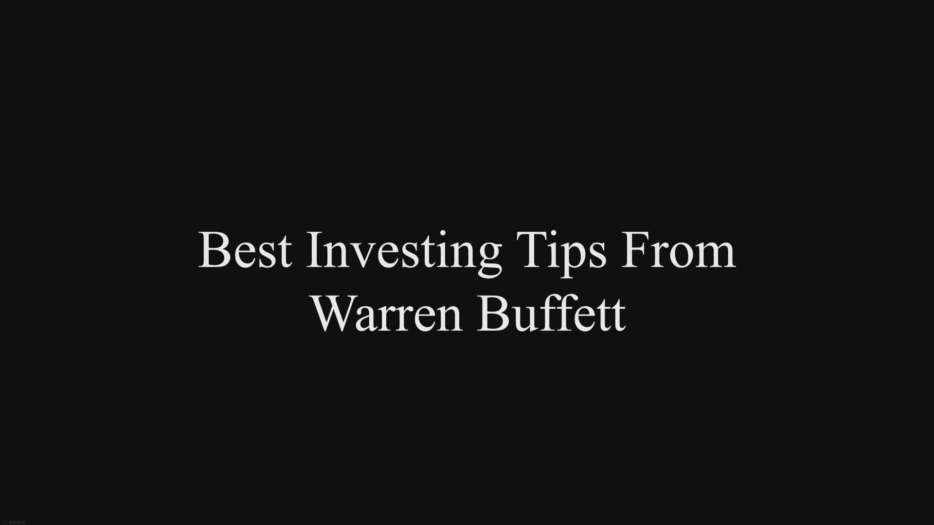 'Video thumbnail for Best Investing Tips From Warren Buffett'