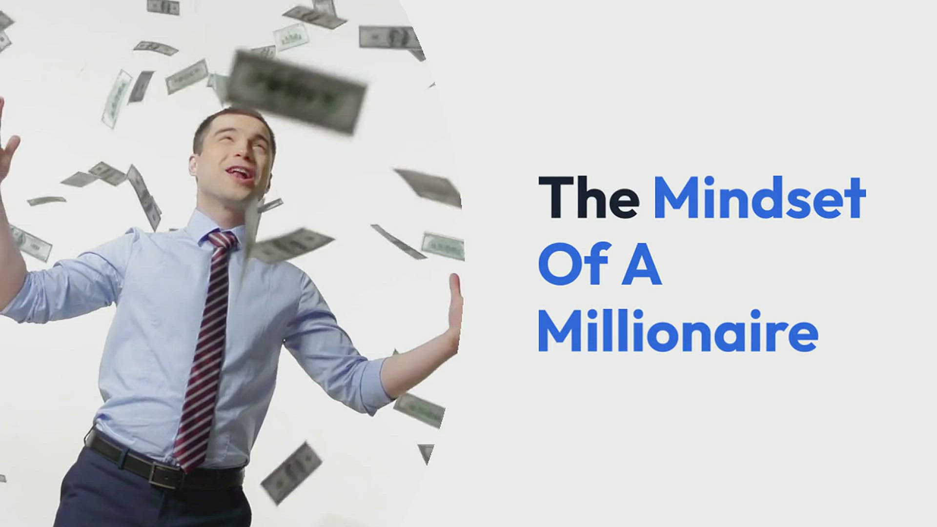 'Video thumbnail for The Mindset Of A Millionaire'
