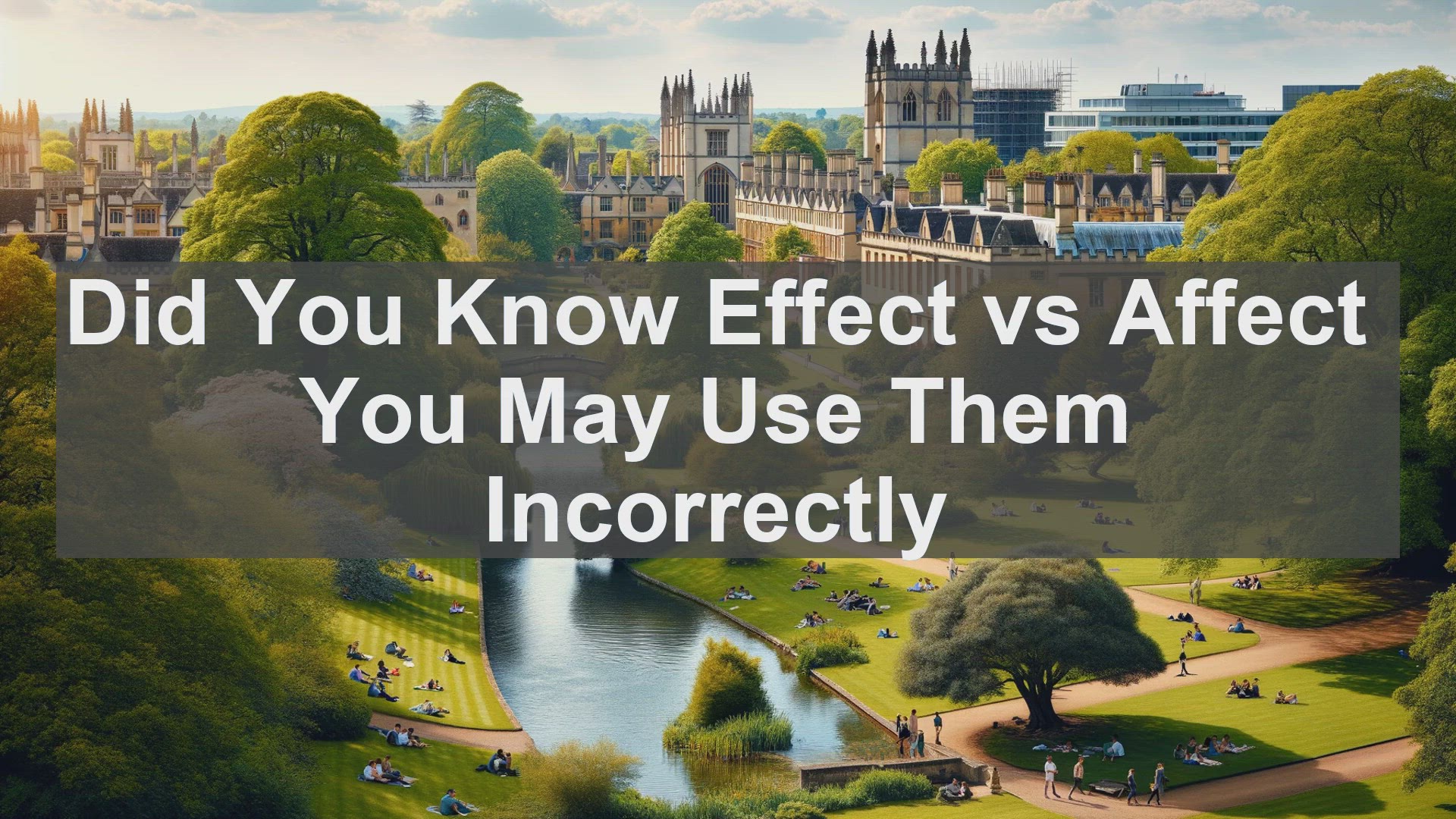 'Video thumbnail for Did You Know Effect vs Affect You May Use Them Incorrectly '