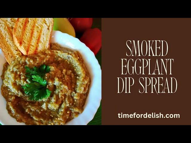 Video thumbnail for Best Eggplant Dip / Spread Recipe