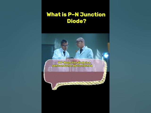 Video thumbnail for What is P–N Junction Diode? #semiconductor #physics #science #youtubeshorts #ytshorts #engineering