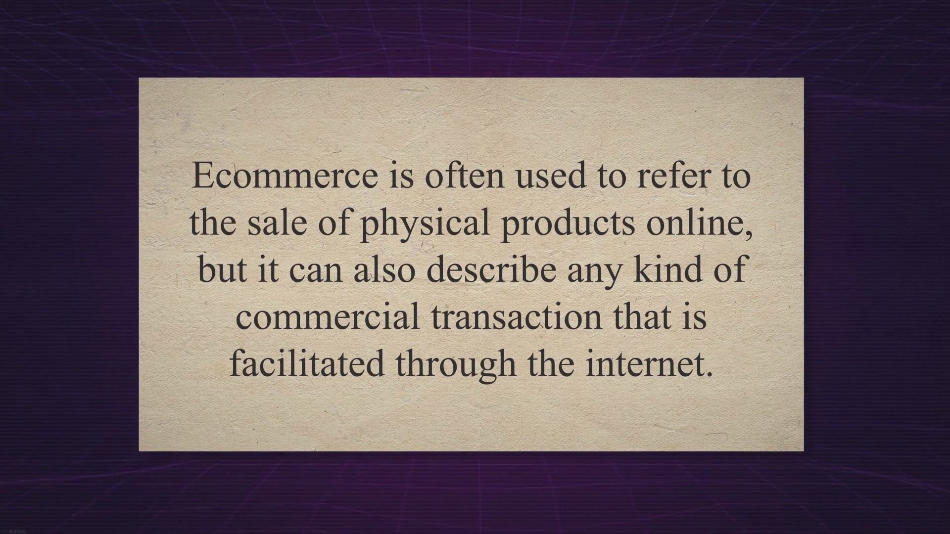 Video thumbnail for The Basics of Ecommerce: A Beginner's Guide