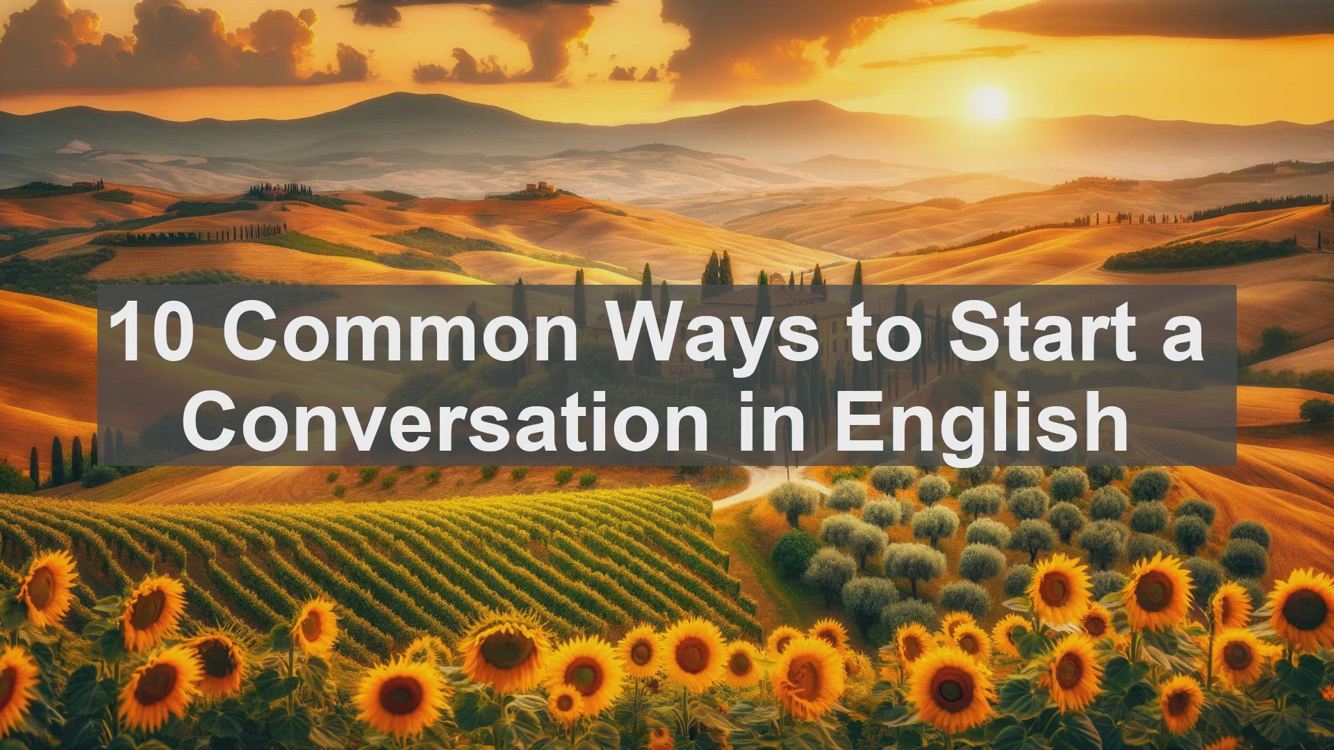 'Video thumbnail for 10 Common Ways to Start a Conversation in English '