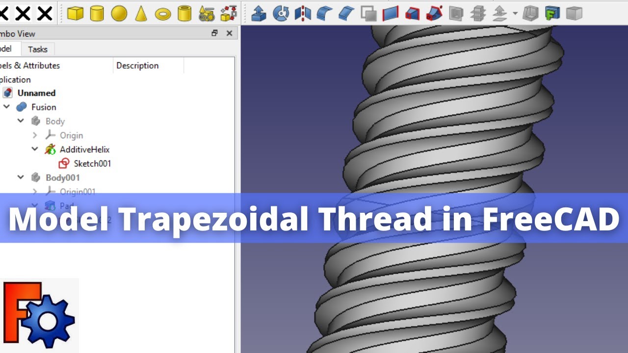 'Video thumbnail for Model Trapezoidal Thread in FreeCAD | FreeCAD Tutorial | FreeCAD Thread | FreeCAD Part |'