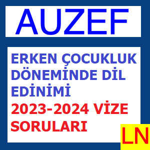 'Video thumbnail for Erken Çocukluk Döneminde Dil Edinimi 2023-2024 Vize Soruları'