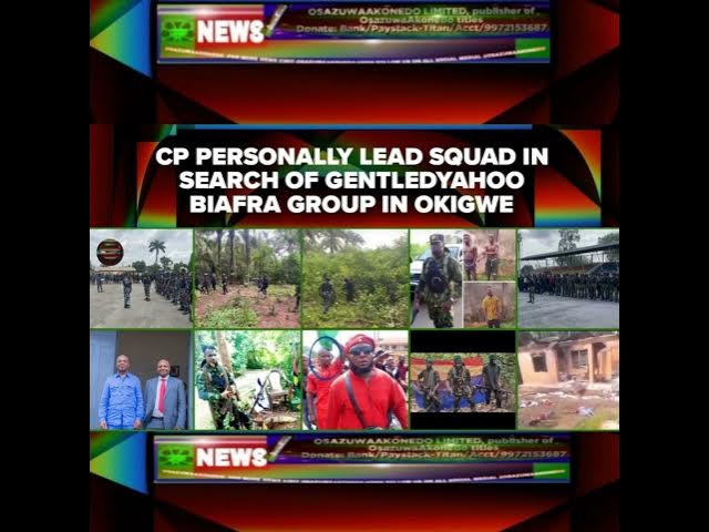 Video thumbnail for CP Personally Lead Squad In Search Of GentleDYahoo Biafra Group In Okigwe