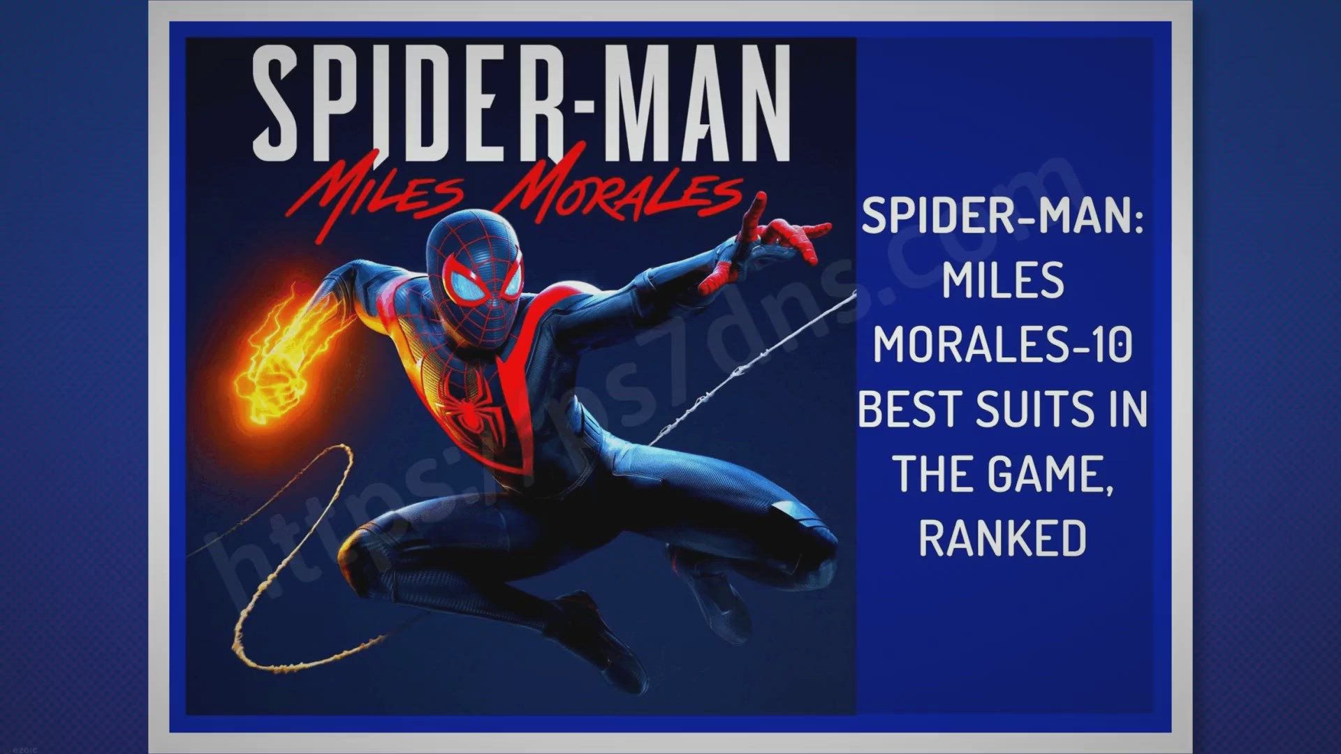 Video thumbnail for Marvels Spider-Man: Miles Morales-10 Best Suits In The Game, Ranked