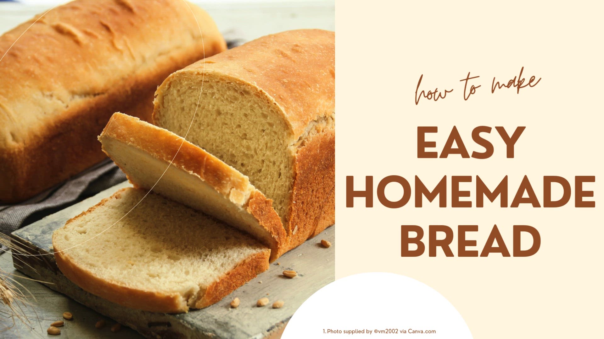 'Video thumbnail for Easy Homemade Bread'