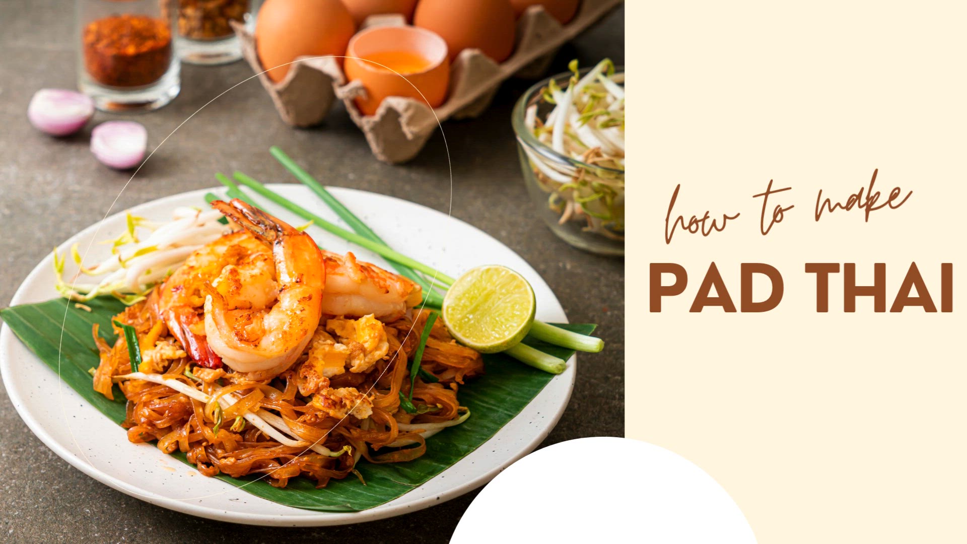 'Video thumbnail for Pad Thai'