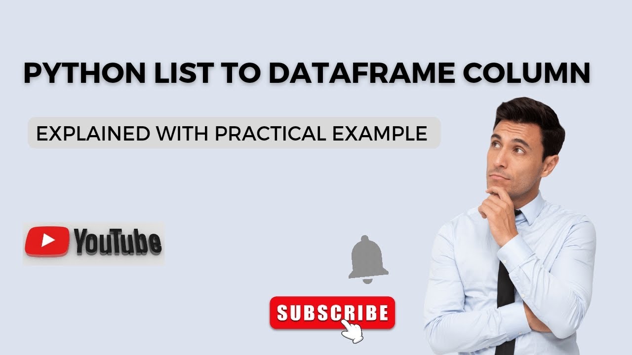 'Video thumbnail for Convert Python List to Dataframe Column with Example - Python Tutorial'