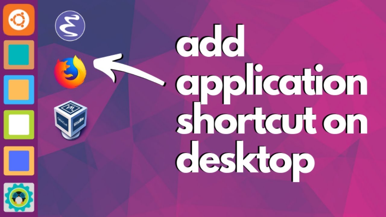 'Video thumbnail for How to Add App Shortcuts on Desktop in Ubuntu Linux'