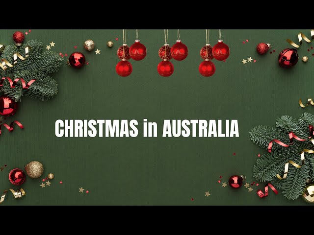 Video thumbnail for What's CHRISTMAS Like in AUSTRALIA