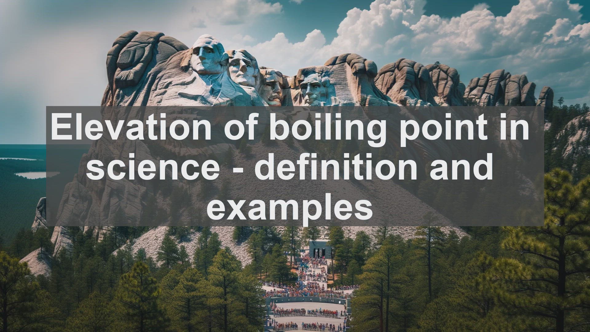 'Video thumbnail for Elevation of boiling point in science  definition and examples'