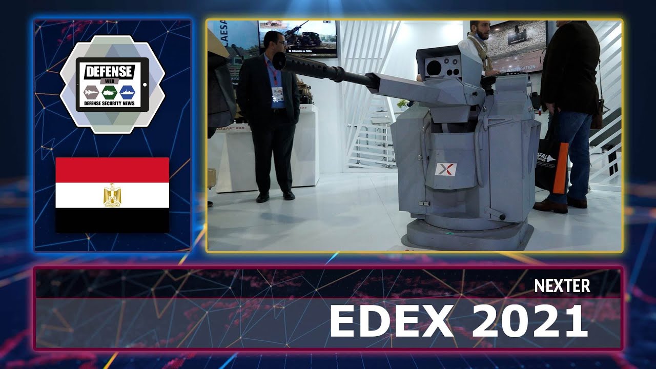 'Video thumbnail for Nexter from France EDEX 2021 defense exhibition Egypt automatic cannons and remote weapon stations'