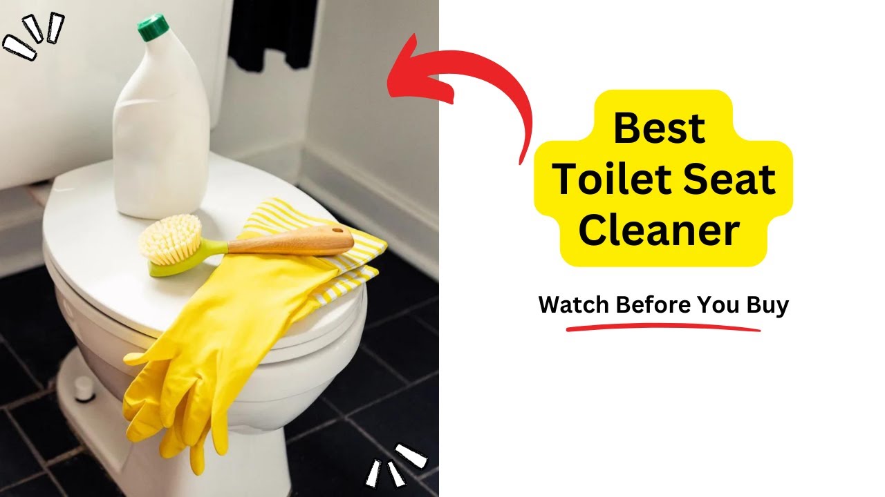 'Video thumbnail for Best Toilet Seat Cleaner | Toilet Seat Cleaning Hacks'