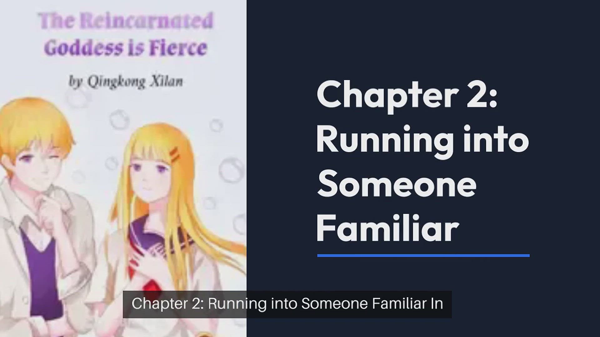 'Video thumbnail for The Reincarnated Goddess is Fierce Chapter 2 Summary '