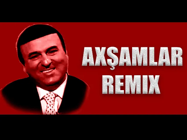 'Video thumbnail for Məmmədbağır Bagirzadə - Axşamlar Remix (Ziko Beats)'