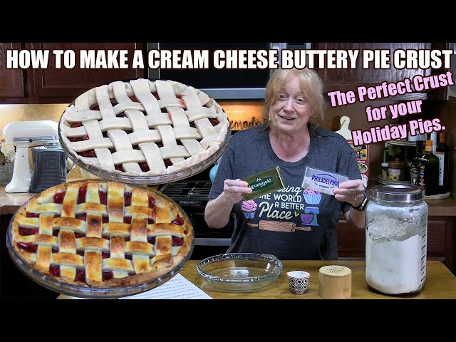 Video thumbnail for HOW TO MAKE A CREAM CHEESE BUTTERY FLAKEY PIE CRUST For Your Holiday Pies