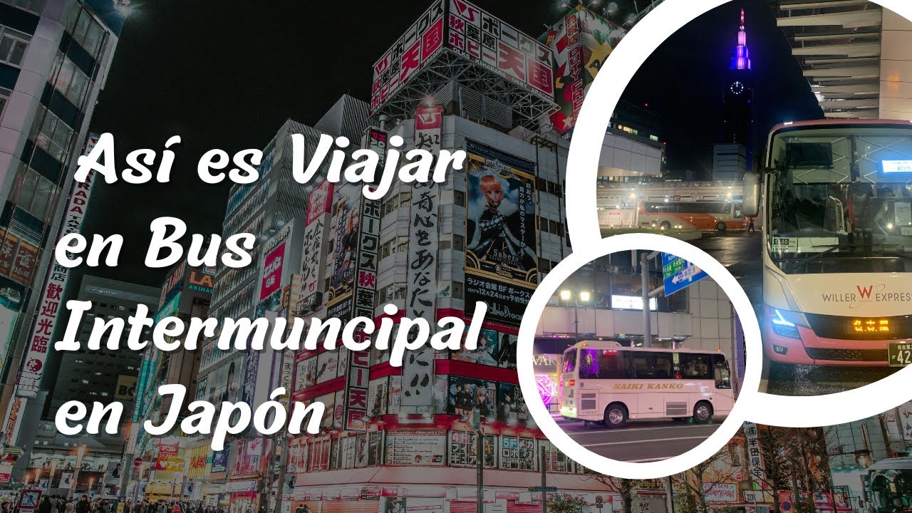 Video thumbnail for Así es Viajar en Bus Intermunicipal en Japón!