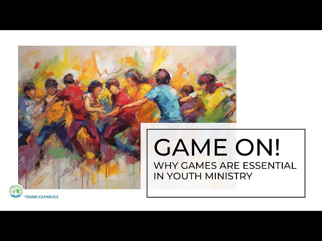 Video thumbnail for Game On Why Games are Essential in Youth Ministry