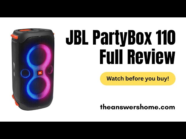 Video thumbnail for JBL PartyBox 110 Full Review – 160W Pro Sound, Lights, & 12 Hour Battery || theanswershome