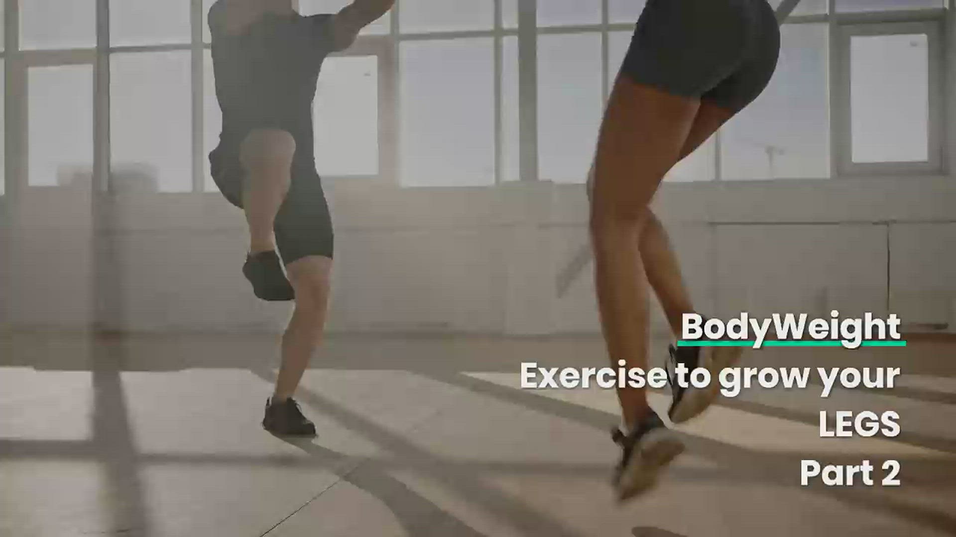 'Video thumbnail for Bodyweight exercises to build your legs | Part 2'