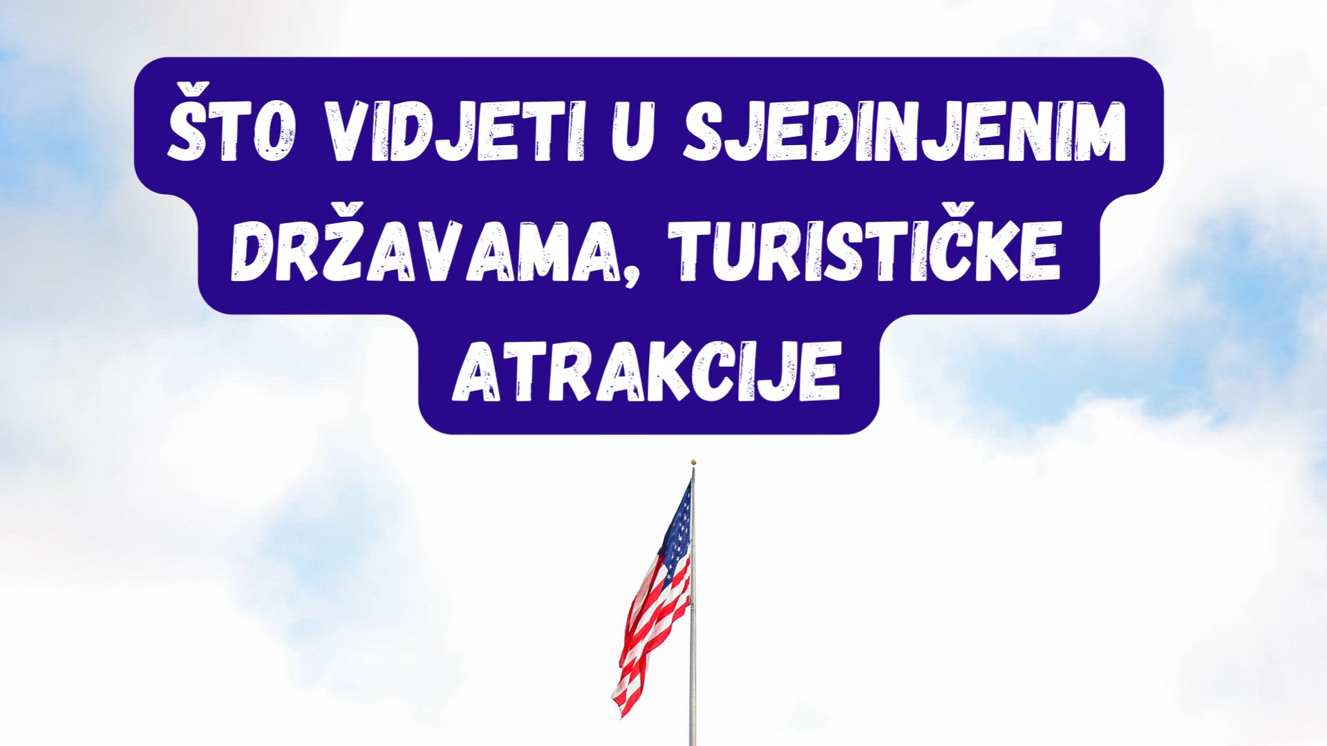 Video thumbnail for Što vidjeti u Sjedinjenim Državama, turističke atrakcije (Cr)