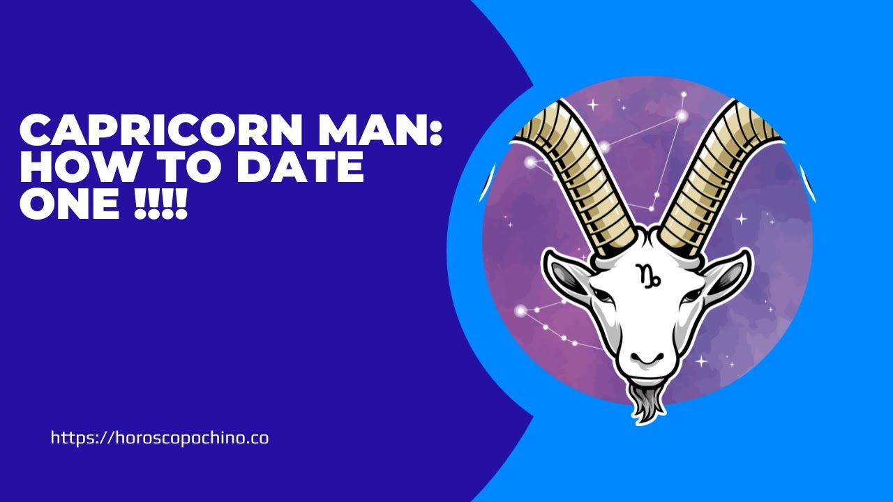 Video thumbnail for Capricorn man: how to date one !!!! Astrology, love