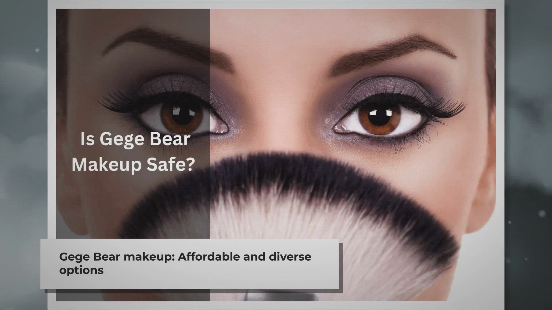 Video thumbnail for Is Gege Bear Makeup Safe? Here's what you need to know!