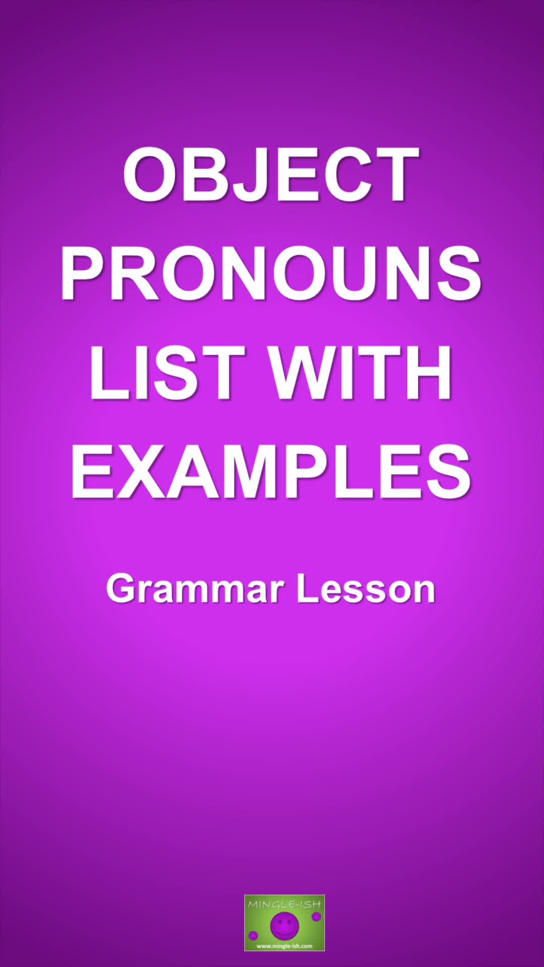 'Video thumbnail for Object Pronouns List with Examples'