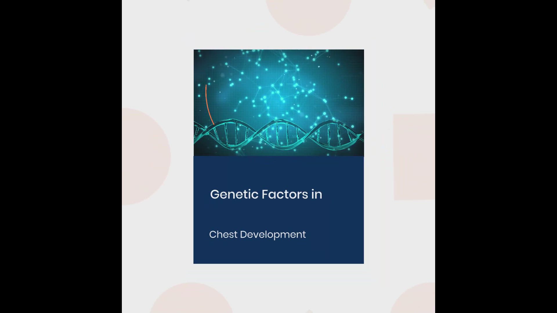 'Video thumbnail for Genetic factors in chest development'