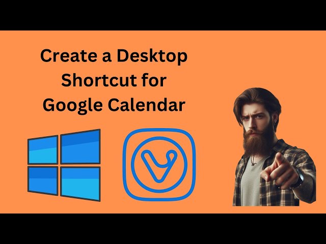 'Video thumbnail for How to Create a Desktop Shortcut for Google Calendar in Windows 10 using Vivaldi | GearUpWindows'