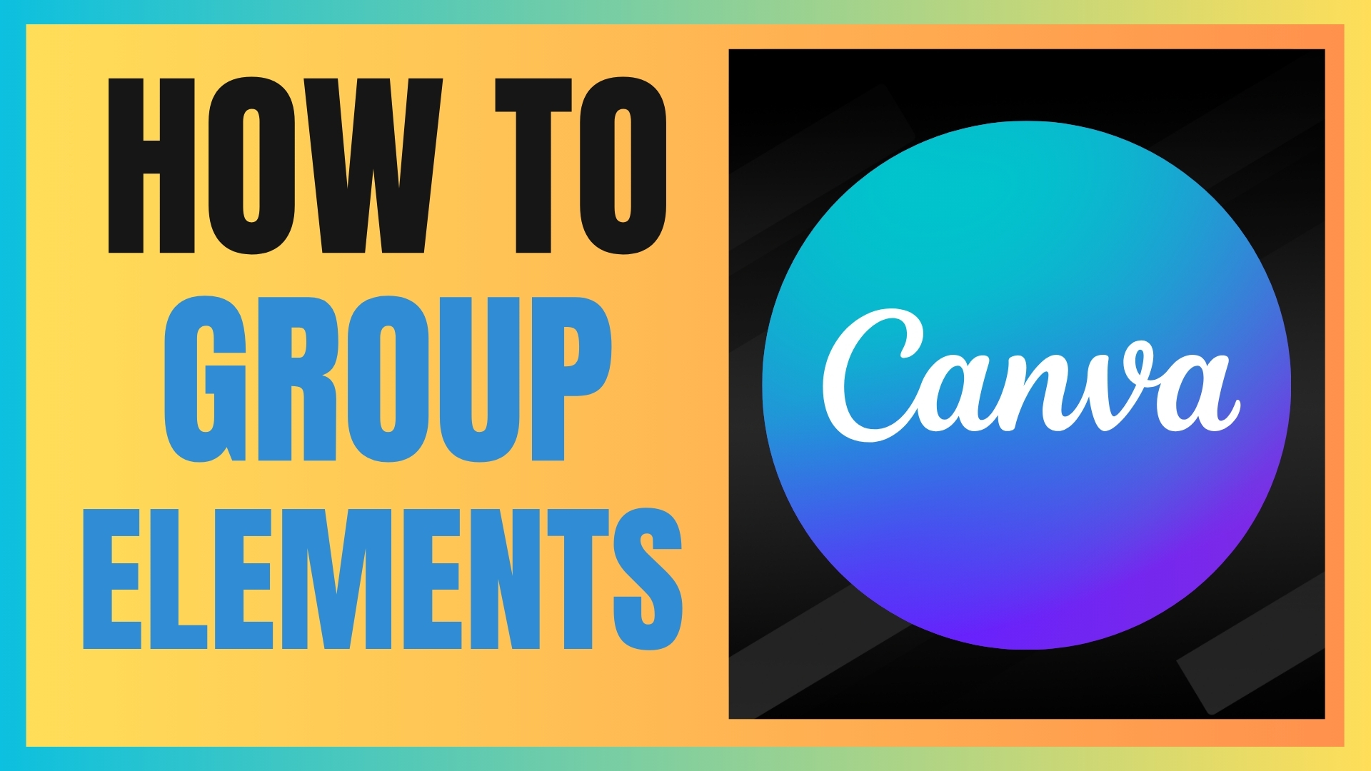 'Video thumbnail for How to Group Elements in Canva in Seconds Beginner Friendly!'